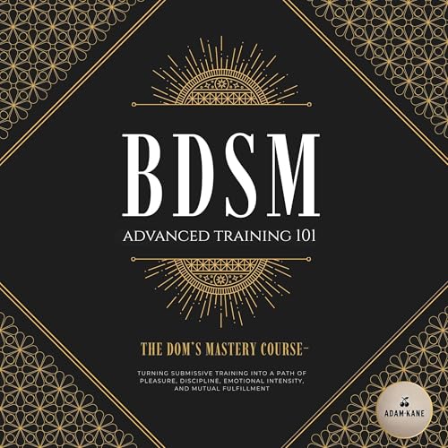 BDSM Advanced Training 101 cover art