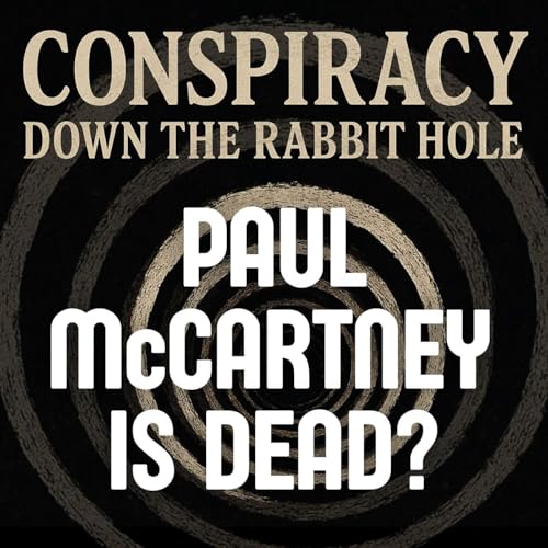 『Paul McCartney Is Dead: The Beatles’ Biggest Conspiracy』のカバーアート