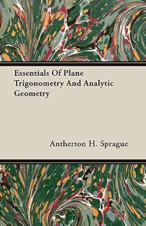 Essentials Of Plane Trigonometry And Analytic Geometry-Wow! eBook