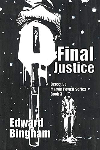 Final Justice (Detective Marvin Powell)