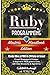Ruby: Programming, Master's Handbook: A TRUE Beginner's Guide! Problem Solving, Code, Data Science, Data Structures & Algorithms (Code like a PRO in ... web design, tech, perl, ajax, swift, python,)