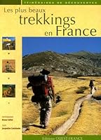 les plus beaux trekkings en france 273734137X Book Cover