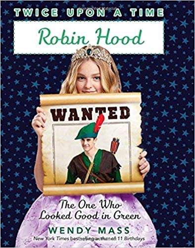 Robin Hood, the One Who Looked Good in Green (T... 1338340042 Book Cover