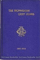 History of the Richardson Light Guard of Wakefield, Mass. Covering the third Quarter Century Period 1901-1926 B001NH88G2 Book Cover