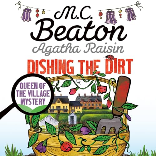 Agatha Raisin: Dishing the Dirt by M.C. Beaton episode artwork
