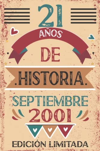 21 Años De Historia septiembre 2001: Libro de visitas, cuaderno, 110 páginas de felicitaciones, idea de regalo, regalo Para la esposa, novia, mujer, La madre