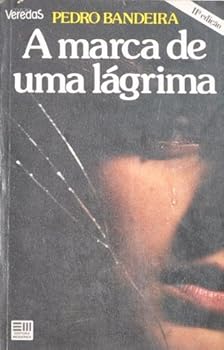 Paperback A Marca De Uma Lagrima Book