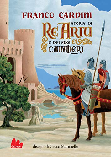  Storie di re Artù e dei suoi cavalieri. Nuova ediz.
