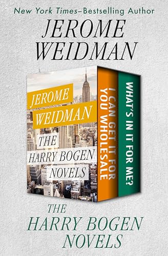 The Harry Bogen Novels: I Can Get It for You