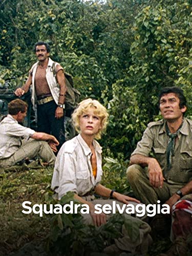  Squadra selvaggia