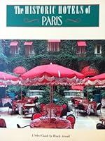 Historic Hotels of Paris 0877016941 Book Cover