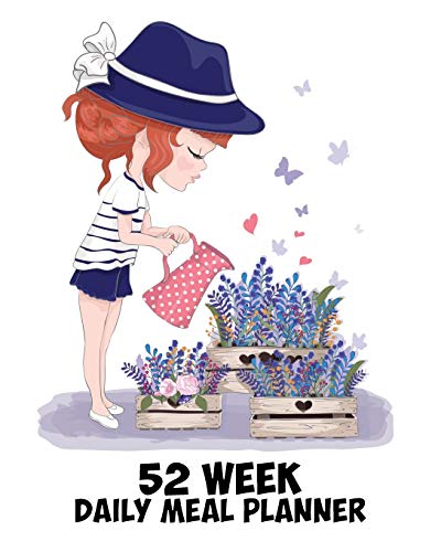 52 Week Daily Meal Planner: Happy Garden Girl | Herb Gardening | Plan Shop and Prepare Large - Small Family Menu | Recipe Grocery Market Shopping ... (One Full Year Gourmet Meal Budget Planner)