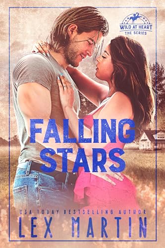  Falling Stars (Wild at Heart Book 2) (English Edition)