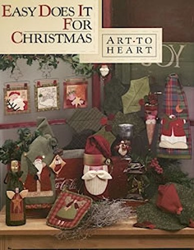 Art To Heart Easy Does It for Christmas Quilt Book