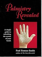 Palmistry Revealed : A Simple Guide to Unlocking the Secrets of Your Hands 0731805887 Book Cover