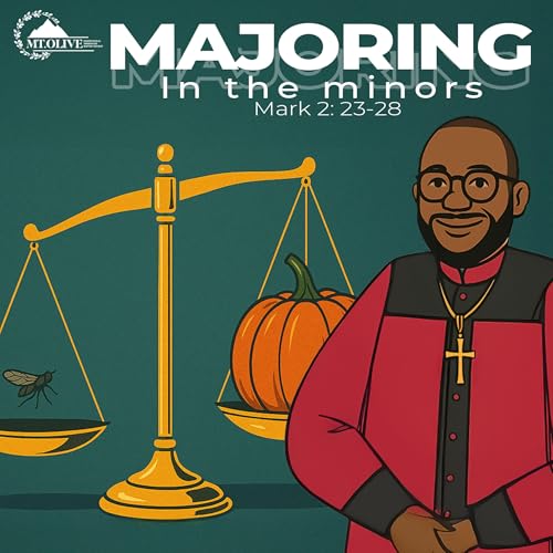 Majoring in the Minors - Pastor Joshua Daniels