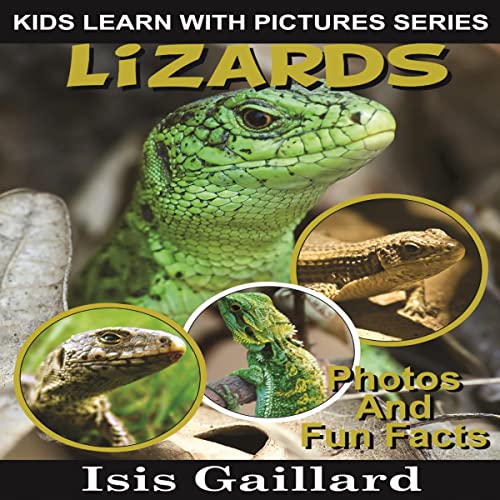 Lizards: Photos and Fun Facts for Kids by Isis Gaillard episode artwork