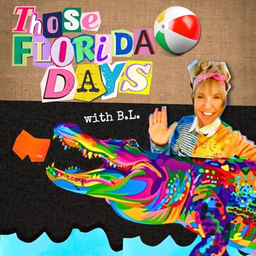 Those Florida Days with B.L. Orange Pop Media Audible