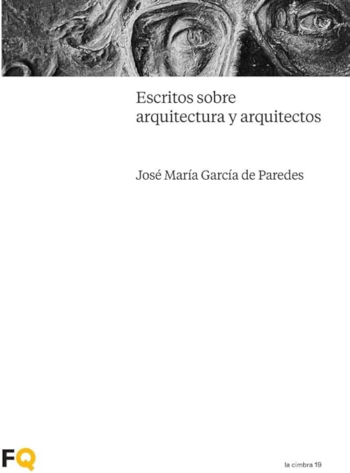 Escritos sobre arquitectura y arquitectos: 19 (la cimbra)