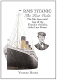RMS Titanic - The First Violin
