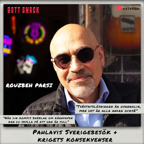 Rouzbeh Parsi om Pahlavis svergiebes&ouml;k & krigets konsekvenser