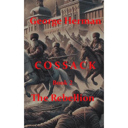 Cossack Book Two -- George Herman episode artwork