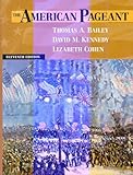 American Pageant: A History of the Republic