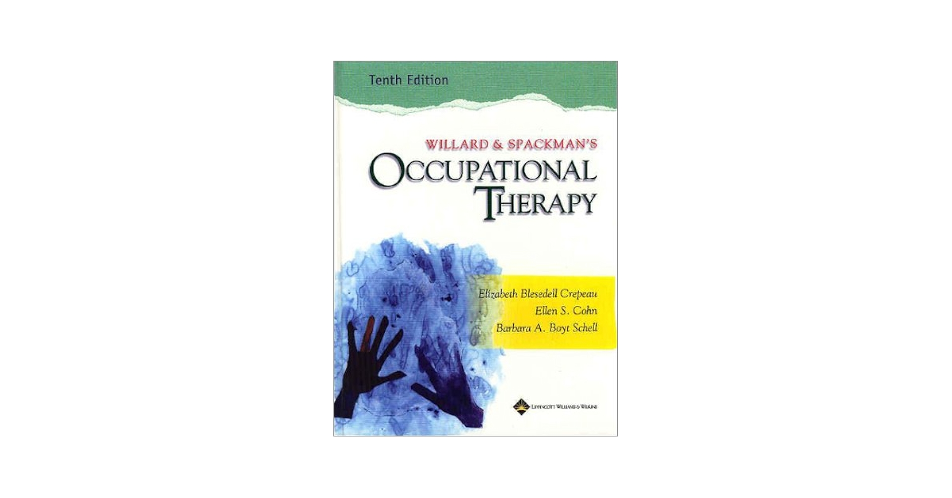 洋書 Willard &Spackman's Occupational Therapy Willard and Spackman's Occupational Therapy - Kindle edition