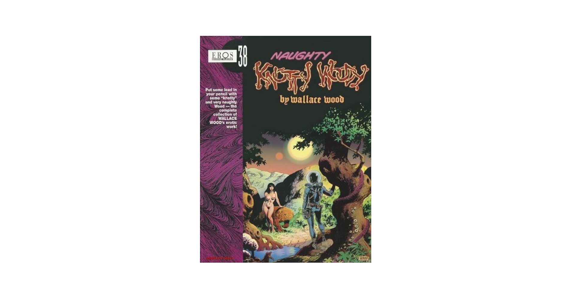 その他 NAUGHTY KNOTTY WOODY by Wallace Wood Amazon | Naughty Knotty Woody | Wood, Wally | Erotica