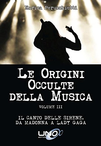 Le Origini occulte della Musica vol.3 Le Origini occulte della Musica vol.3