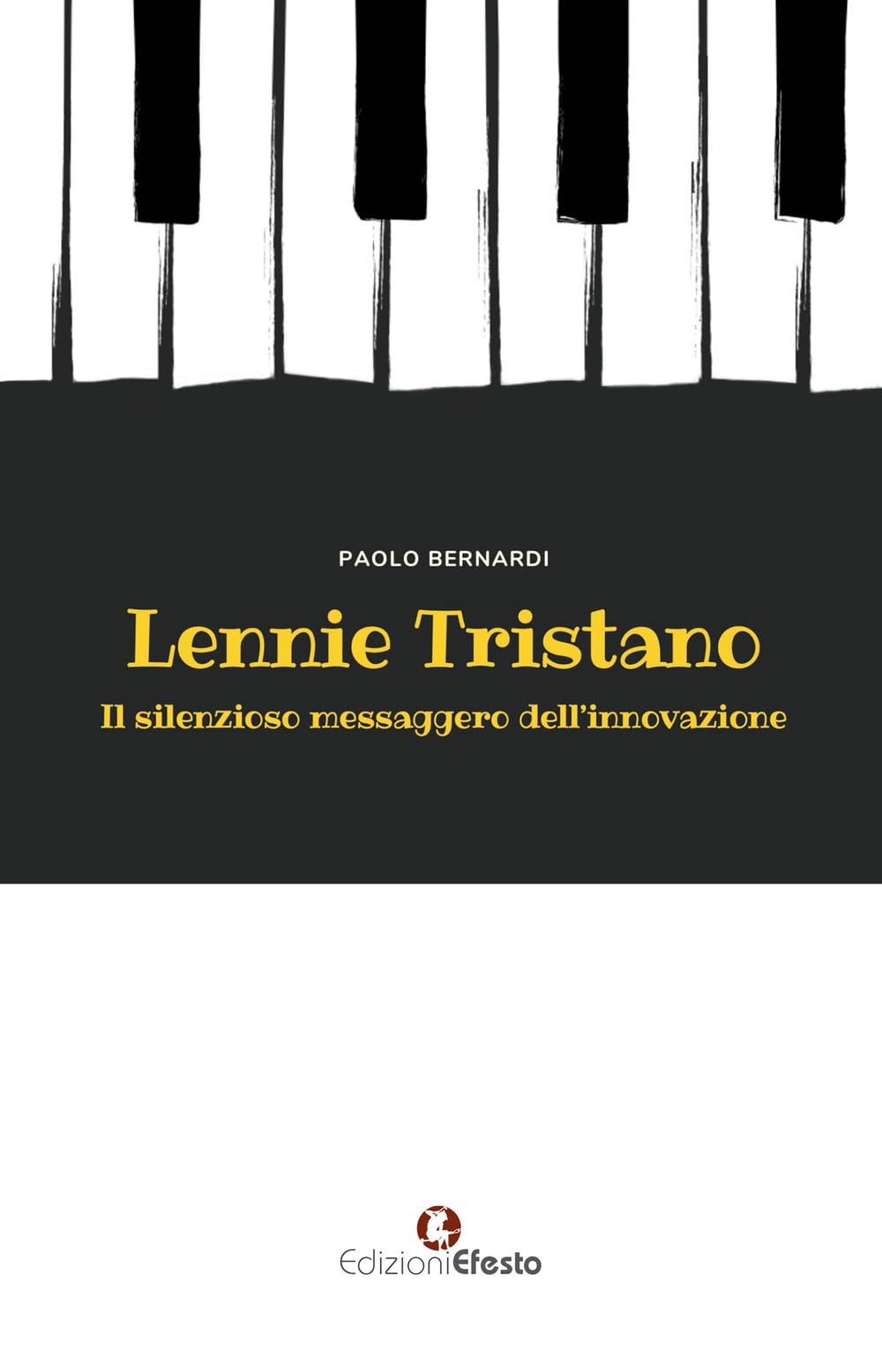 Lennie Tristano. Il Silenzioso Messaggero Dell’Innovazione - 4