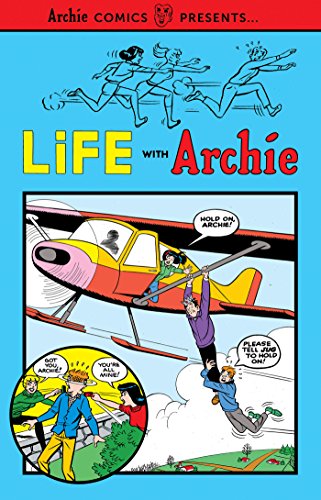 Life with Archie Vol. 1 (Archie Comics Presents)
