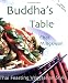 Buddha's Table: Thai Feasting Vegetarian Style