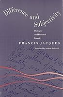 Difference and Subjectivity: Dialogue and Personal Identity 0300048300 Book Cover