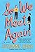 So We Meet Again: A Novel