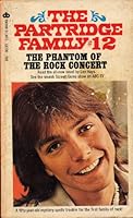 The Partridge Family #12 The Phantom Of The Rock Concert B0019VUIPQ Book Cover