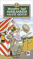 Anneannem Askere Gidiyor 9754944695 Book Cover