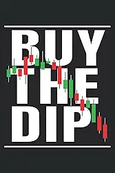 Buy The Dip: Day Trader Notebook For Stock Market Trading Analysis and Candlestick Pattern Reading