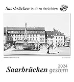 saarbrücken restaurant  Saarbrücken gestern 2024: Saarbrücken in alten Ansichten