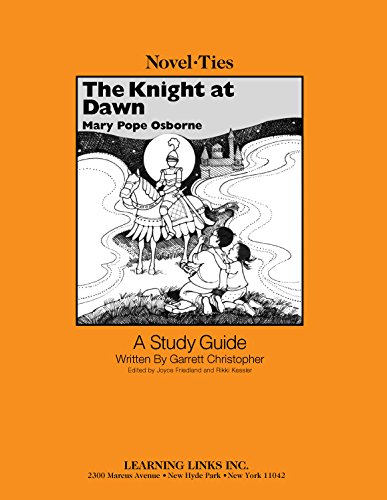Knight at Dawn: Novel-Ties Study Guide: Mary Pope Osborne ...