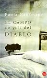 golf diablo grande  El Campo de Golf del Diablo: Cuentos (Punto de Lectura)