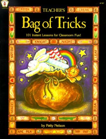 Teacher's Bag of Tricks: 101 Instant Lessons for Classroom Fun! Paperback – December 1, 1986