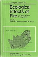 Ecological Effects of Fire in South African Ecosystems (Ecological Studies) 0387135014 Book Cover
