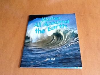 Paperback Rigby on Our Way to English: Leveled Reader Grade 5 (Level P) Water All Around the Earth (On Our Way English) Book