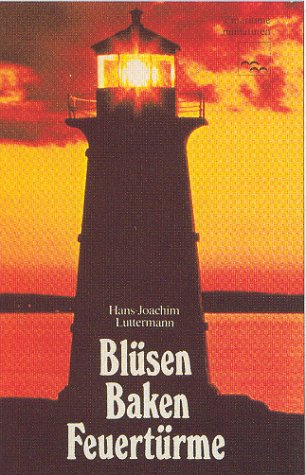 Blüsen, Baken, Feuertürme