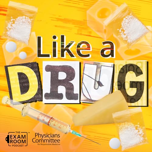 Why Cheese Is More Addictive Than You Think | Dr. Neal Barnard Reveals the Shocking Science Podcast Por  arte de portada