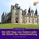 Die 120 Tage von Sodom oder die Schule der Ausschweifung