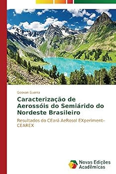 Paperback Caracterização de Aerossóis do Semiárido do Nordeste Brasileiro [Portuguese] Book