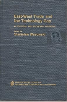 Hardcover East-West Trade and the Technology Gap Book