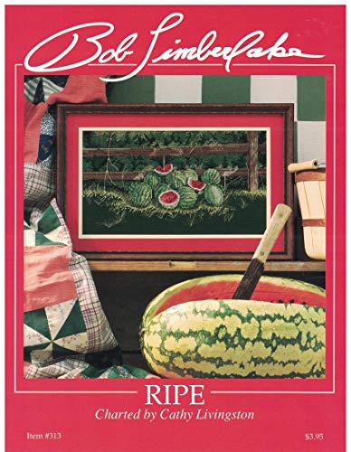 RIPE Just CrossStitch Item #313 (Bob Timberlake / Cathy Livingston)